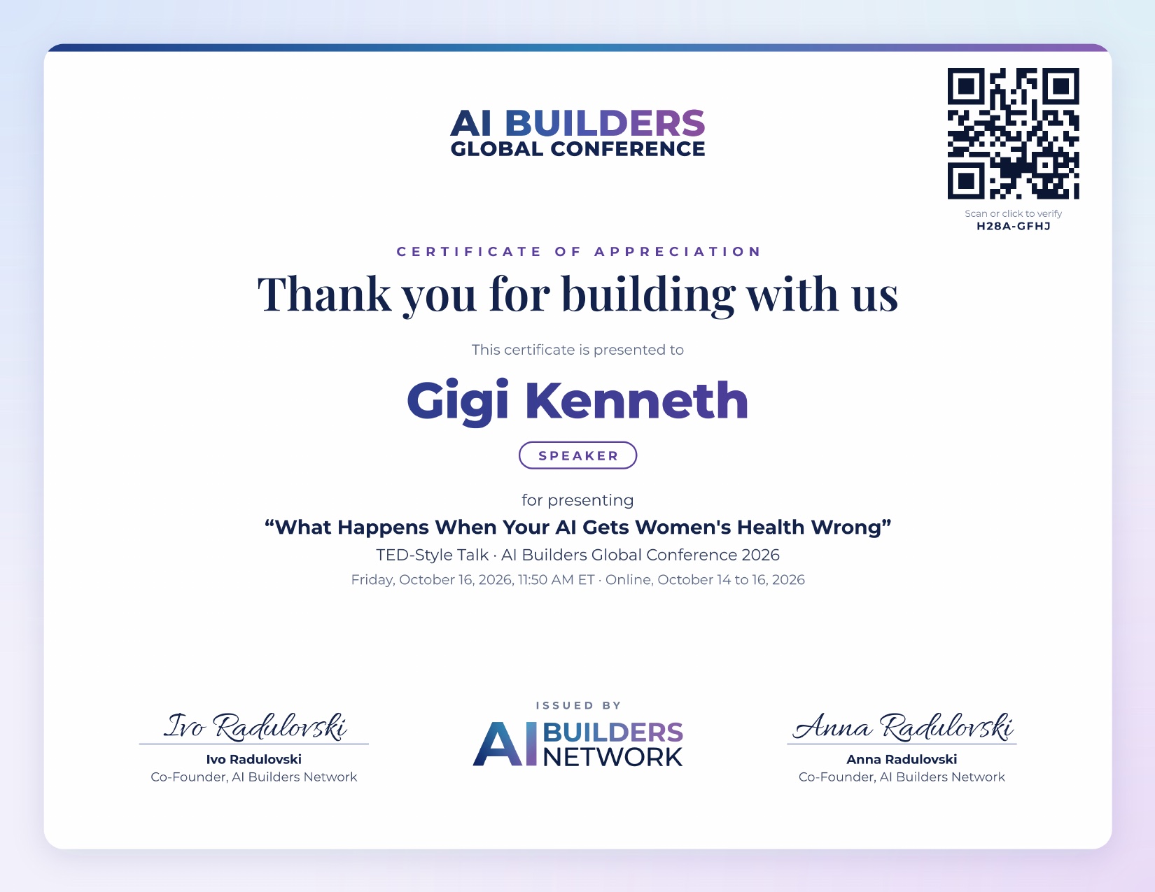 Certificate of appreciation from AI Builders Network presented to Gigi Kenneth, speaker, for the TED-style talk What Happens When Your AI Gets Women's Health Wrong at AI Builders Global Conference 2026, 16 October 2026